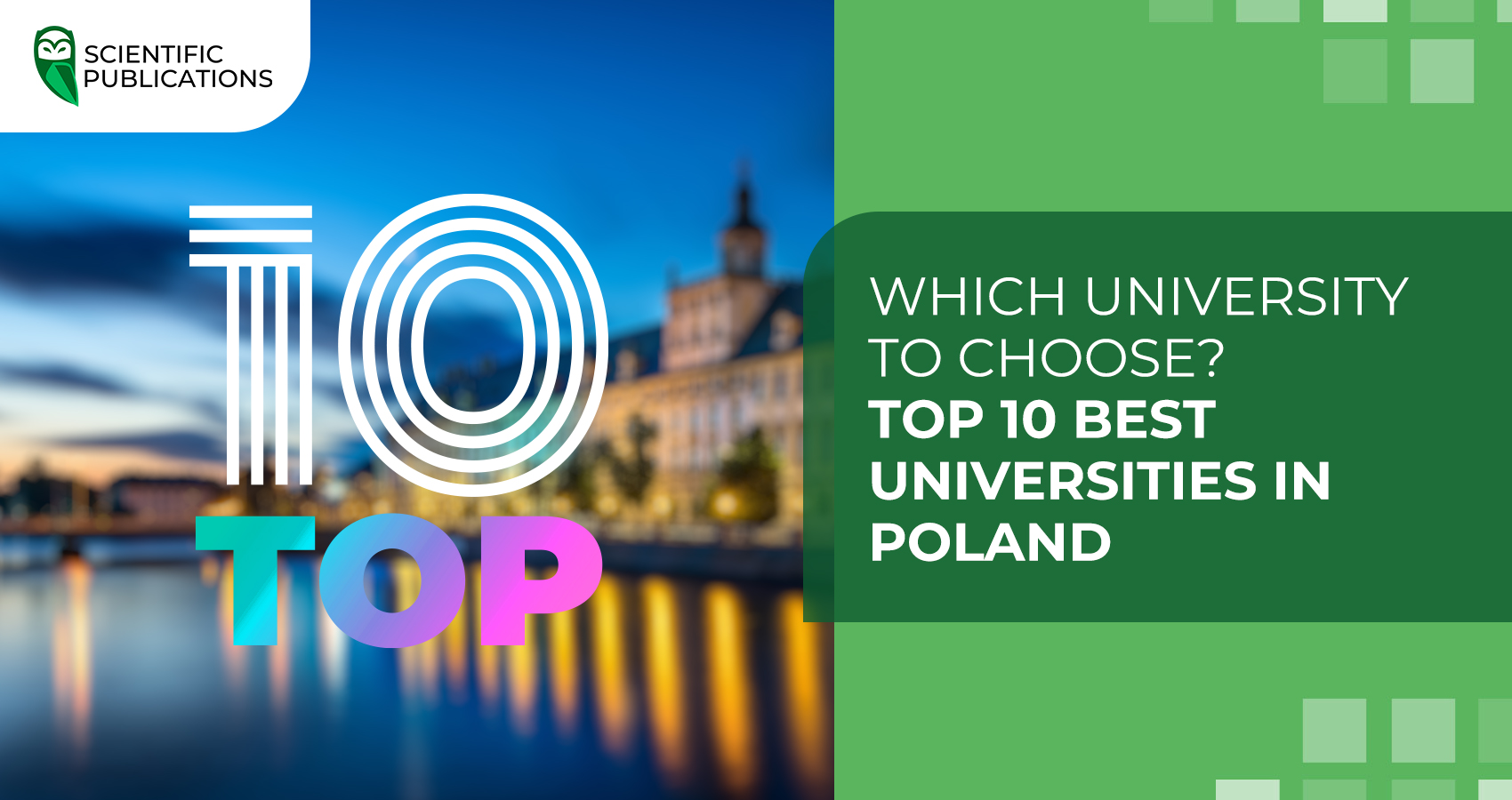 Which university to choose? Top 10 best universities in Poland