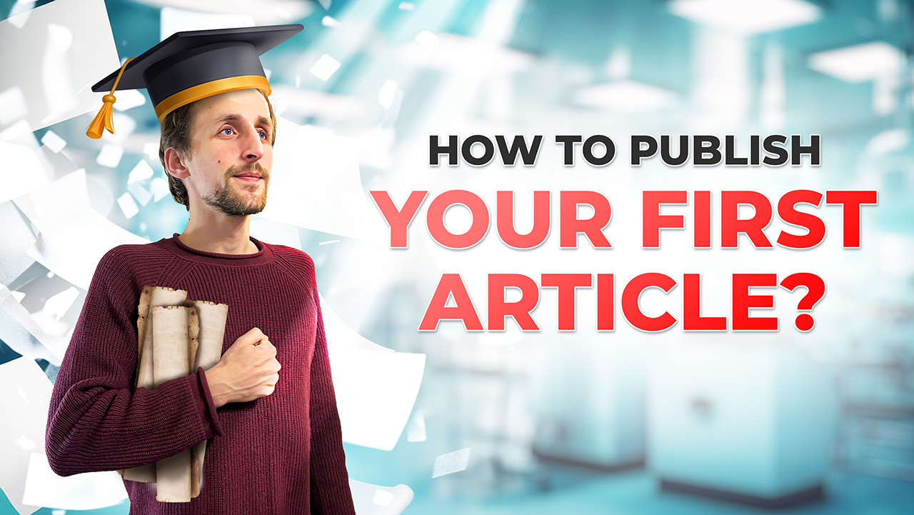 How to start publishing your research articles? 8 Steps to Success
