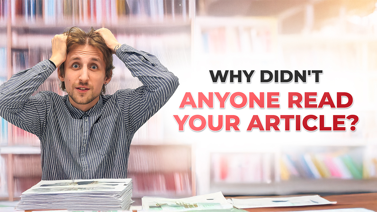 Dlaczego Twój artykuł nie jest czytany?