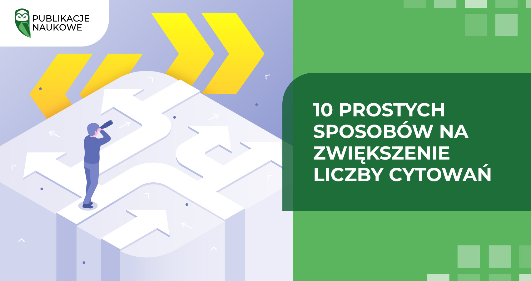 10 prostych sposobów na zwiększenie liczby cytowań