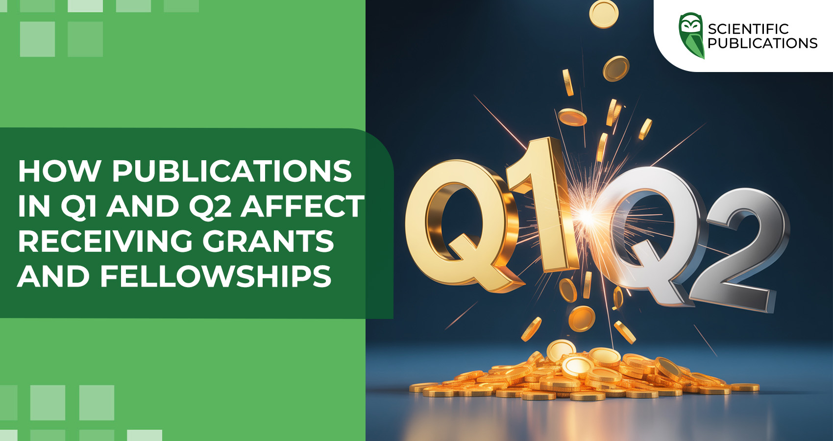 How publications in Q1 and Q2 journals affect the receipt of grants and scholarships