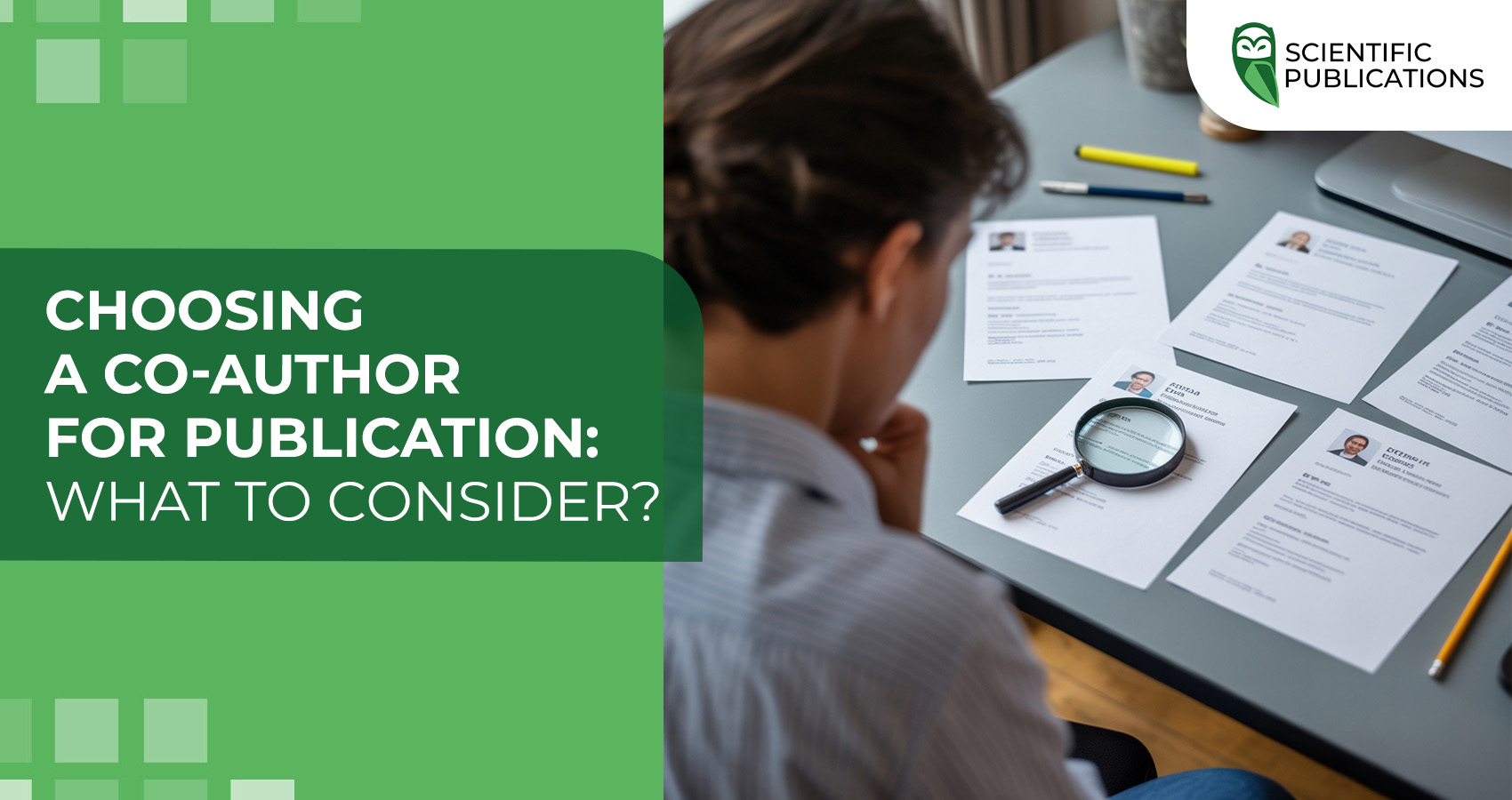 Choosing a Co-author for Publication: What to Consider?