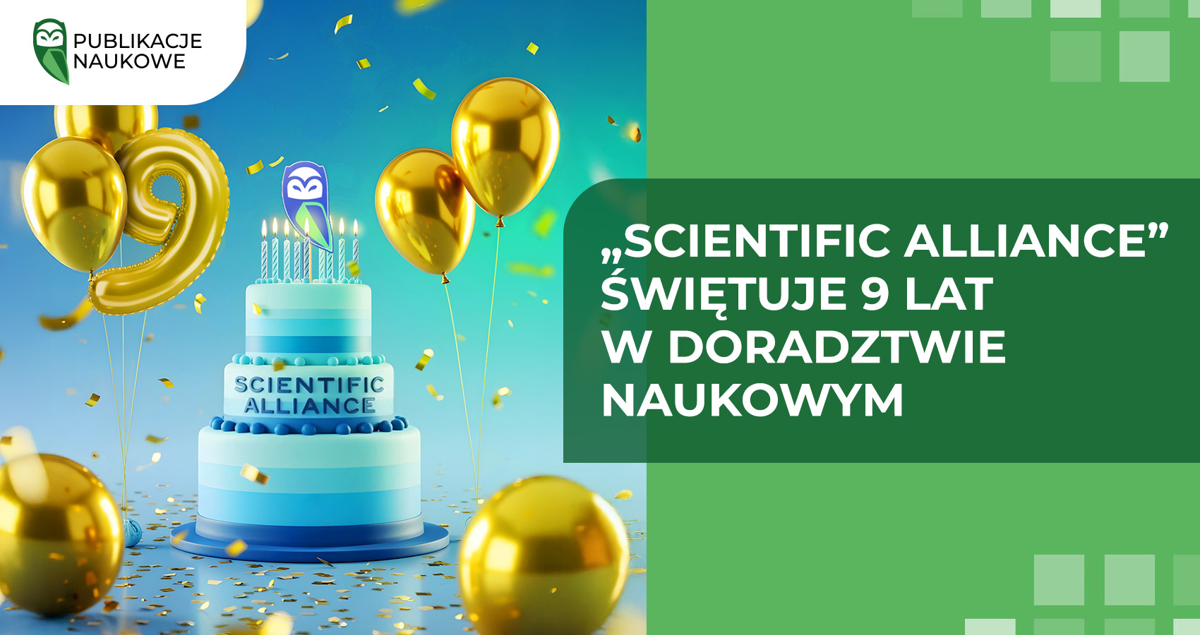 „Scientific Alliance” świętuje 9 lat w doradztwie naukowym