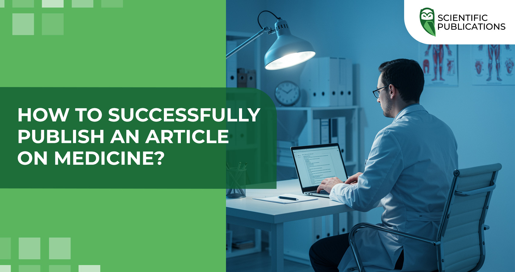 How to successfully publish an article on medicine?