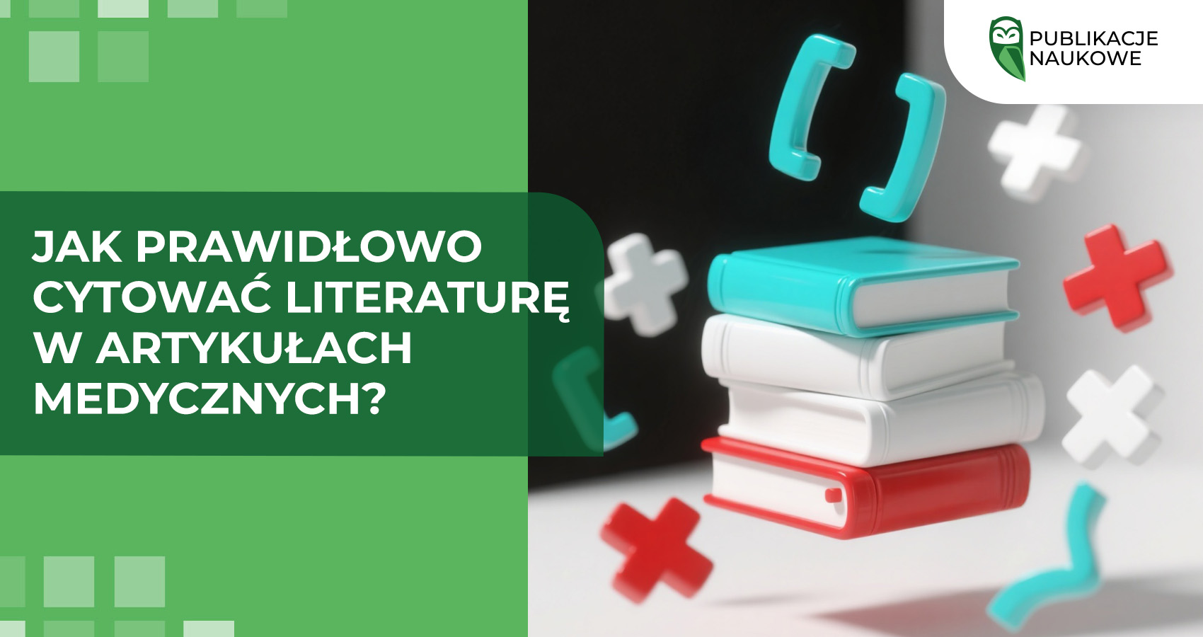 Jak prawidłowo cytować literaturę w artykułach medycznych? 