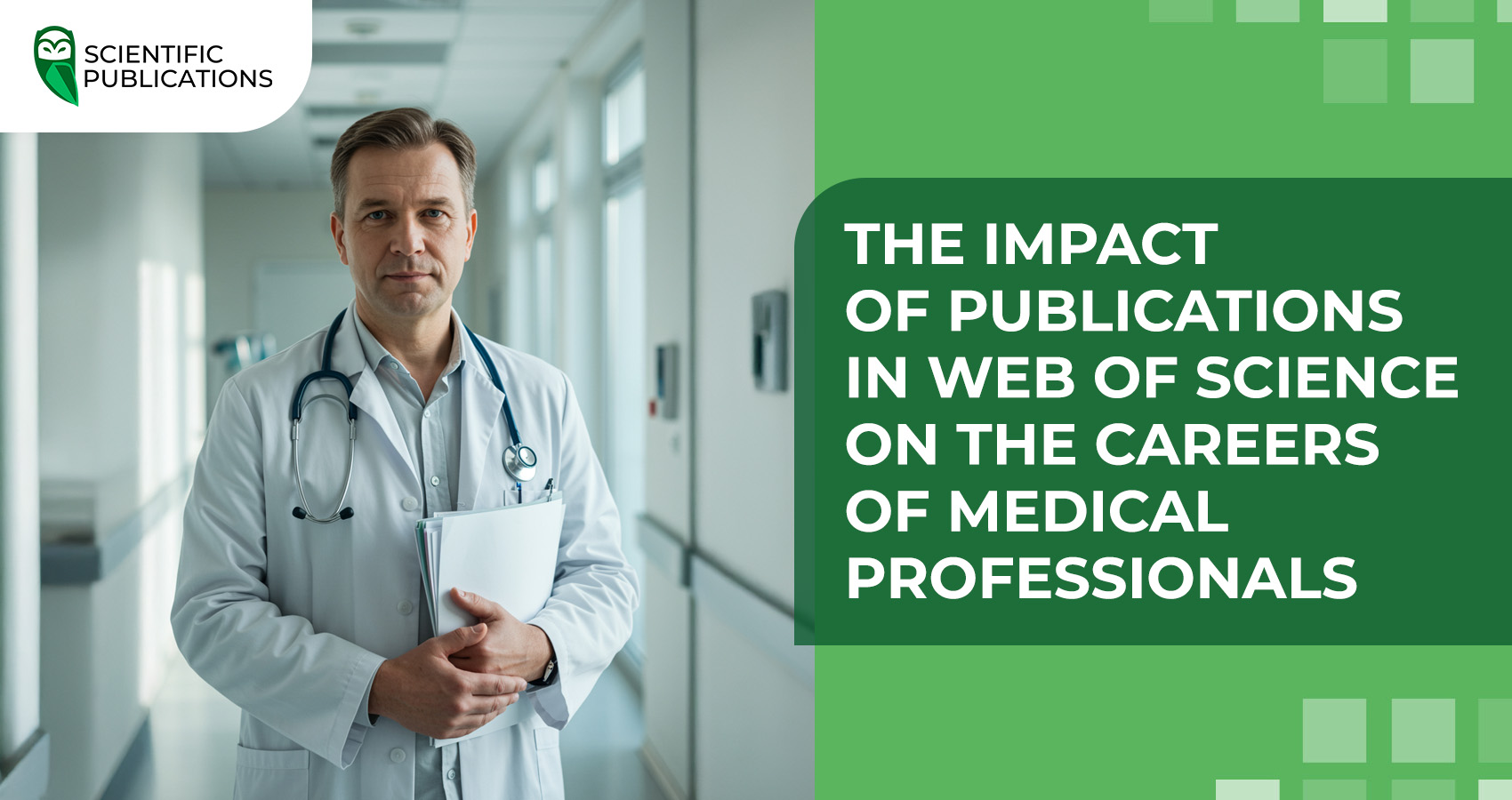 The impact of publications in Web of Science on the careers of medical professionals