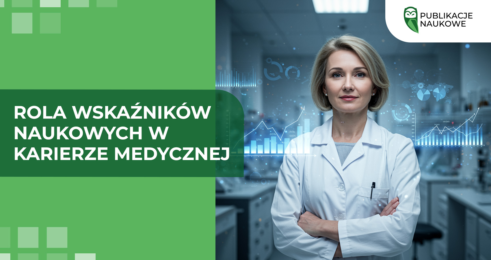Rola wskaźników naukowych w karierze medycznej