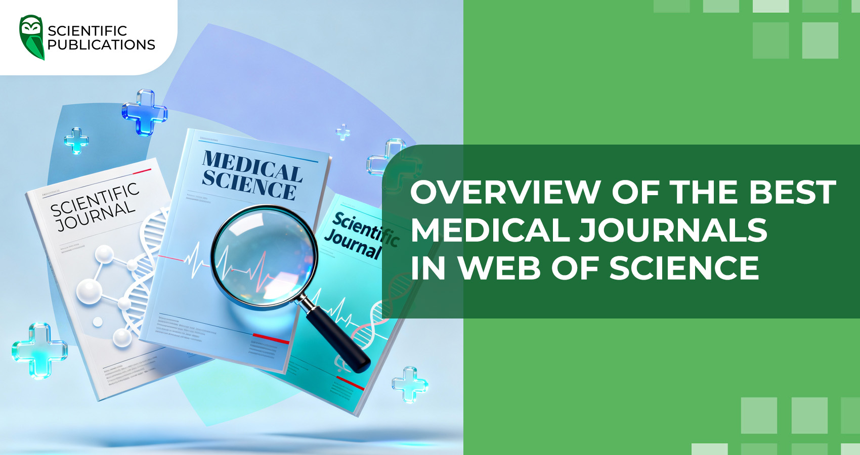 Overview of the best medical journals in Web of Science