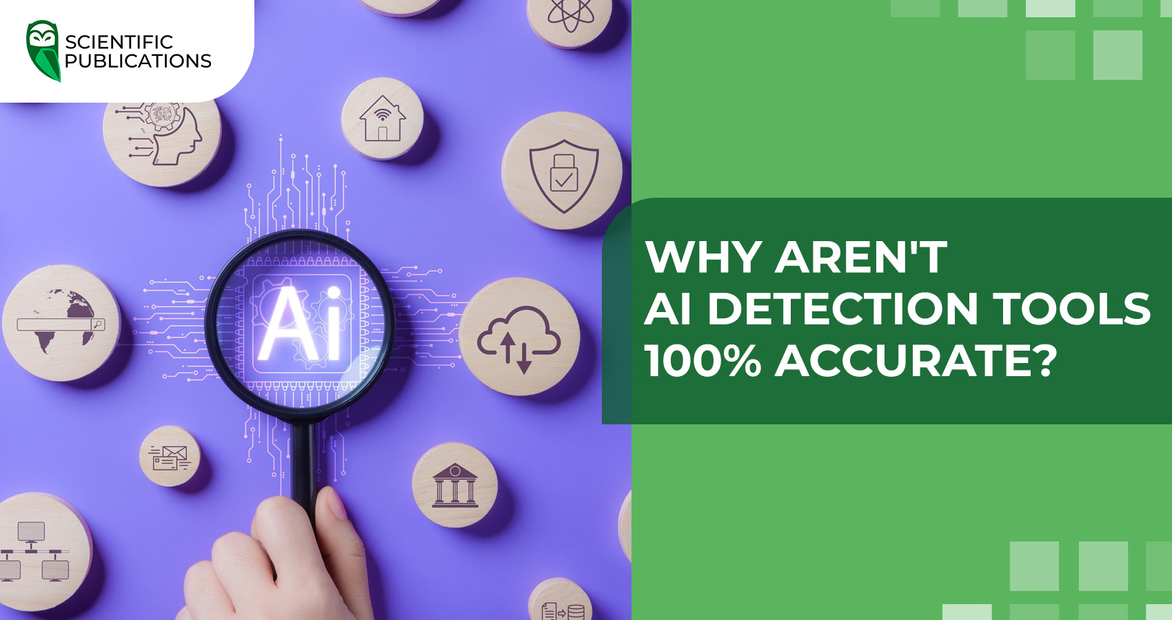Why aren't AI detection tools 100% accurate?