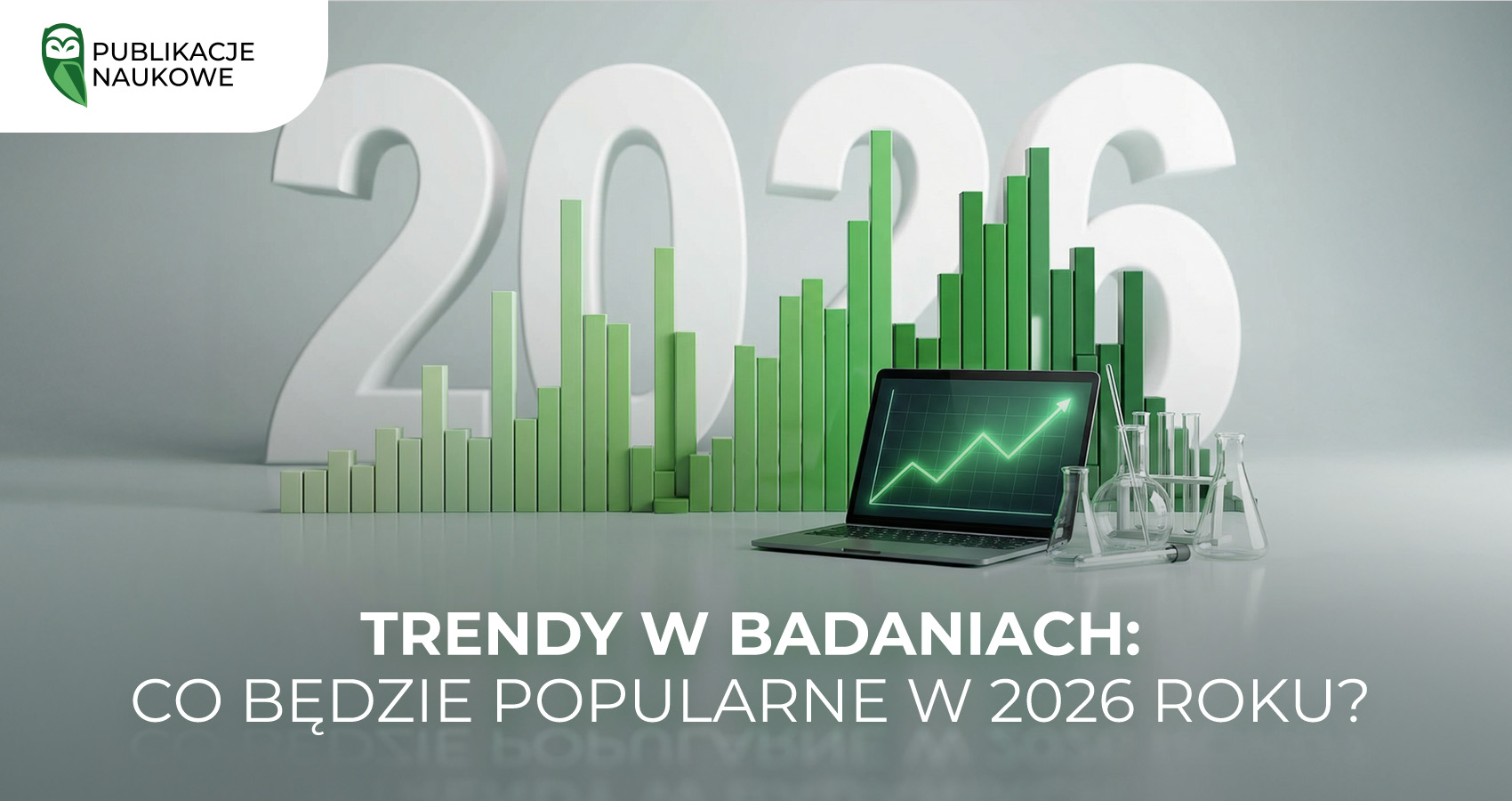 Trendy w badaniach: co będzie popularne w 2026 roku?