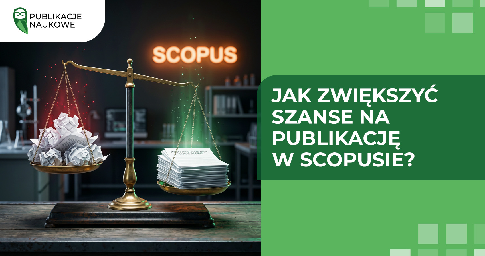 Jak zwiększyć szanse na publikację w Scopusie?