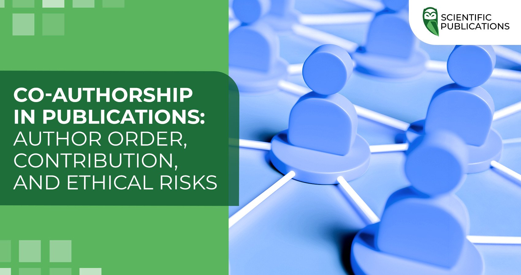 Co-authorship in publications: author order, contribution, and ethical risks