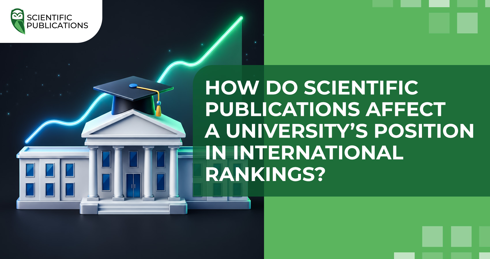 How do scientific publications affect a university’s position in international rankings?