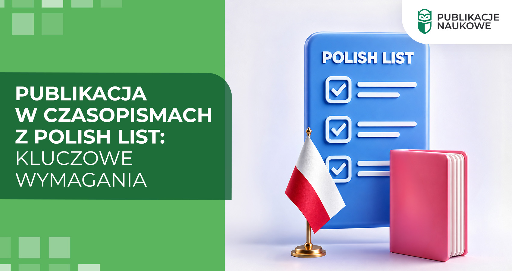 Publikacja w czasopismach z Polish List: kluczowe wymagania