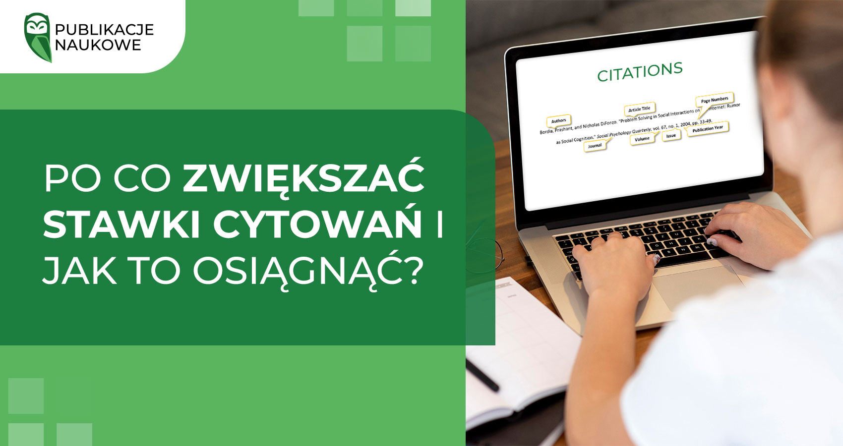 Po co zwiększać stawki cytowań i jak to osiągnąć?