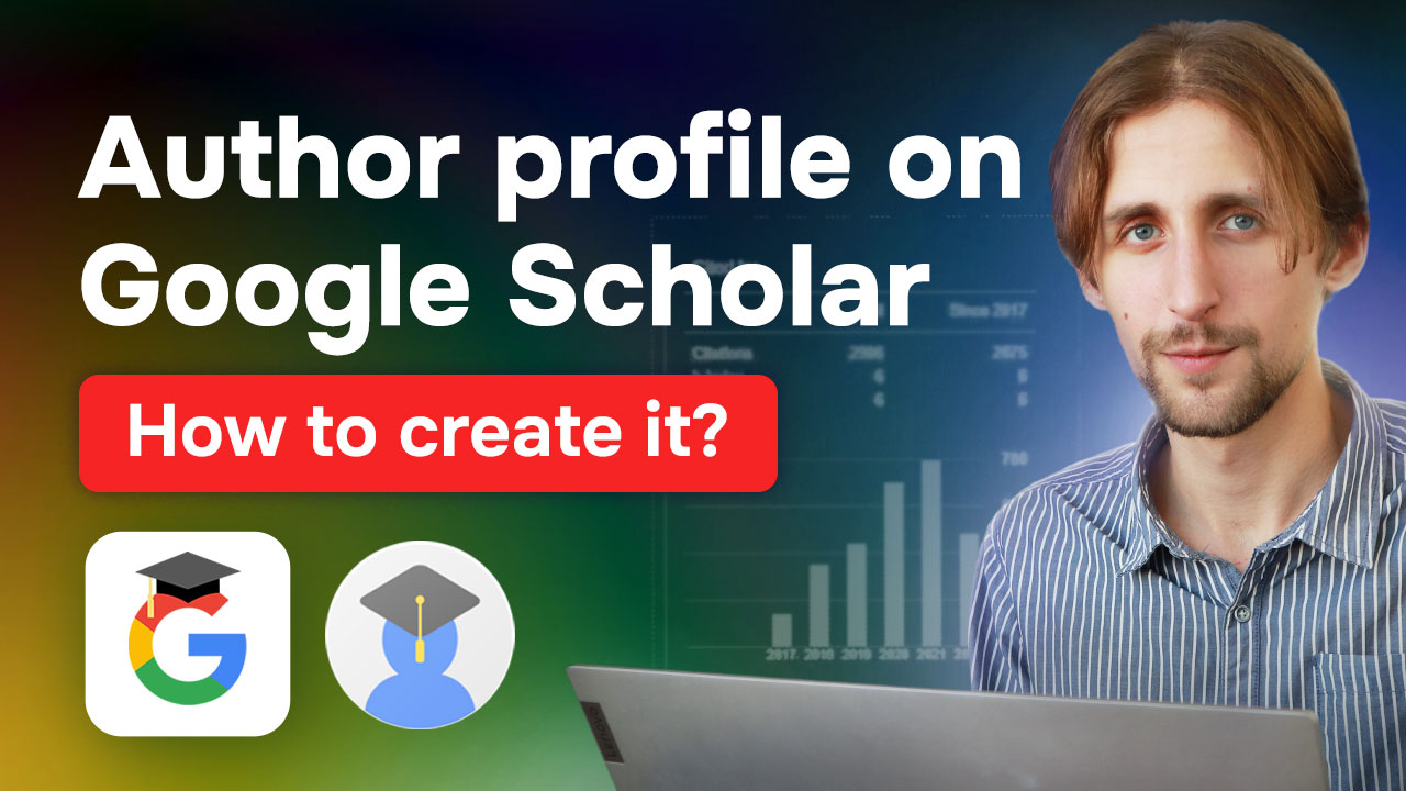 Author's profile in Google Scholar. How to create it?