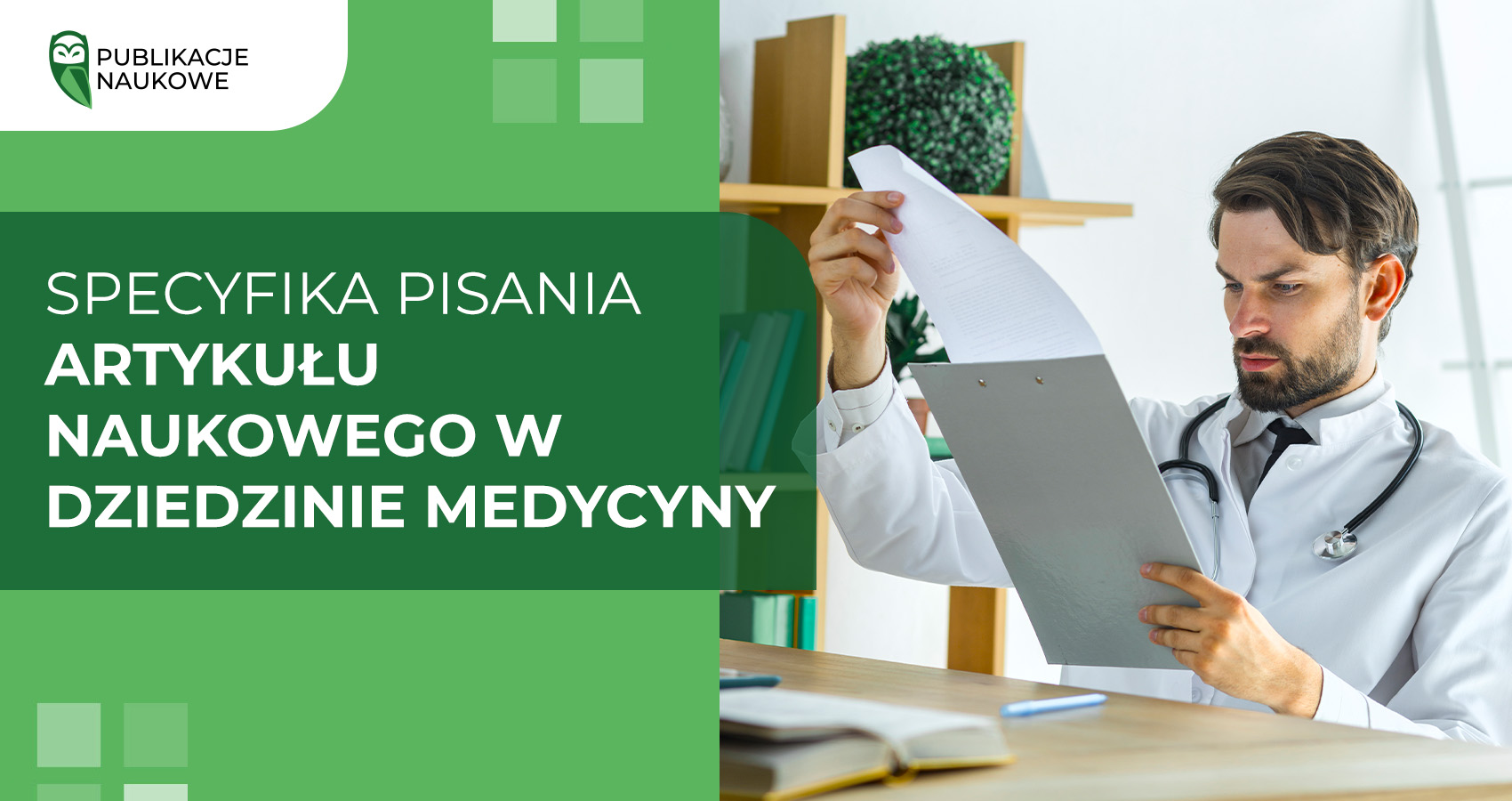 Specyfika pisania artykułu naukowego w dziedzinie medycyny
