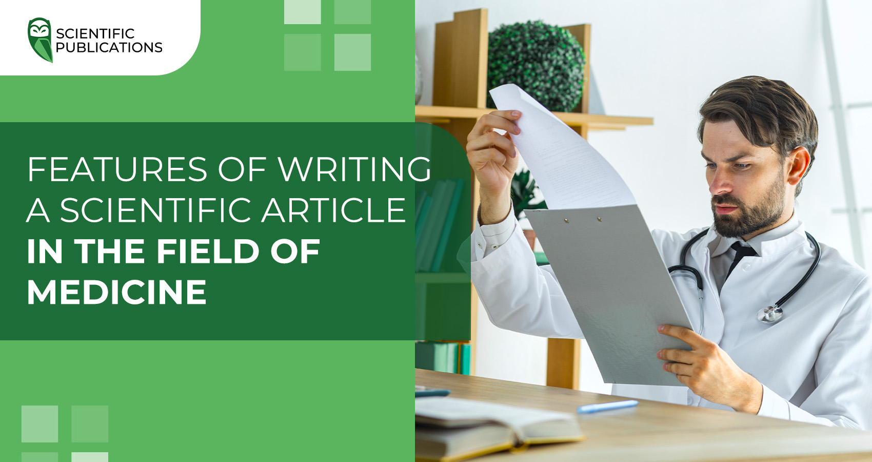 Peculiarities of writing a scientific article in the field of medicine
