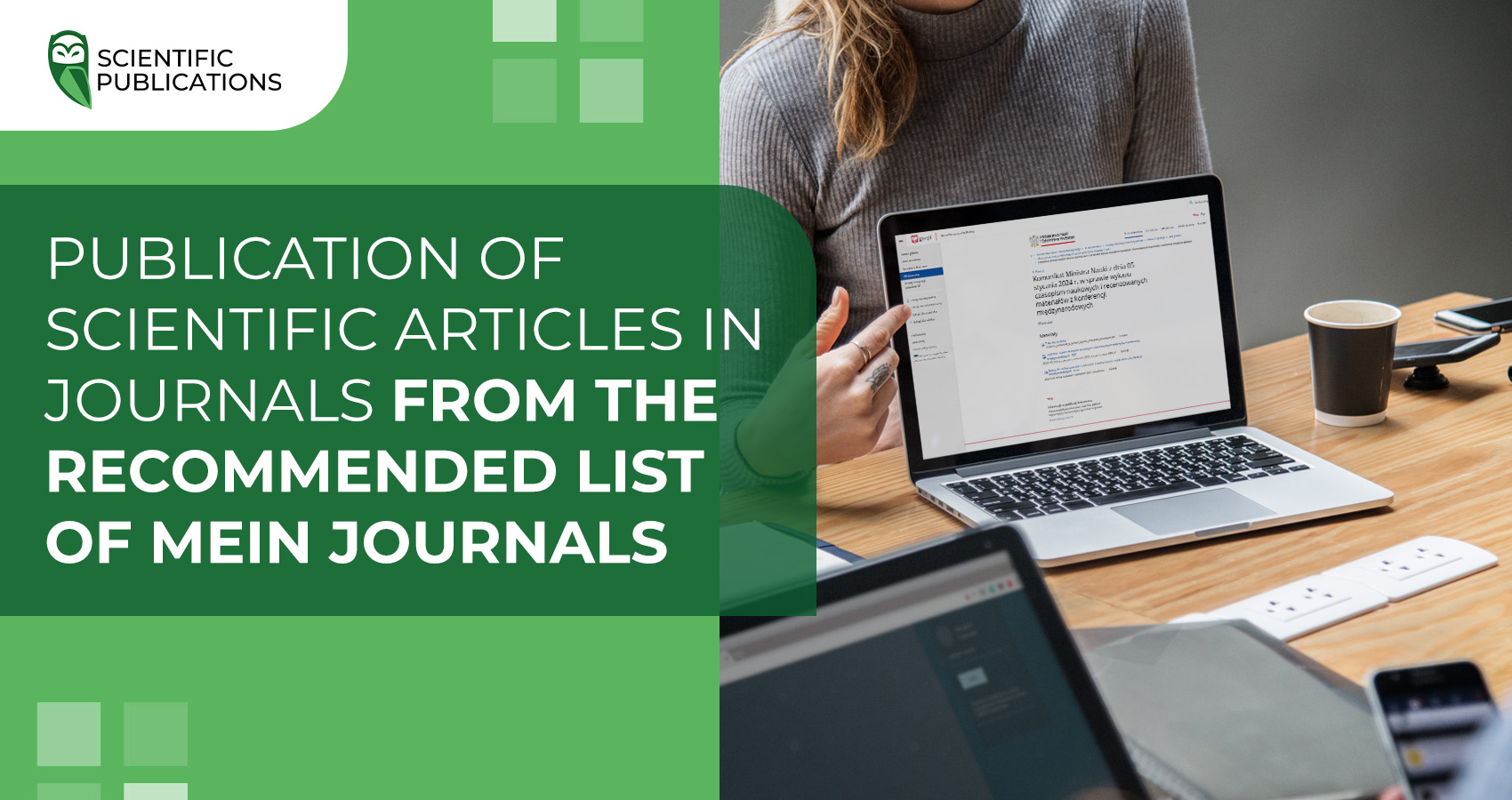 Publication of scientific articles in journals from the recommended list of MEiN journals