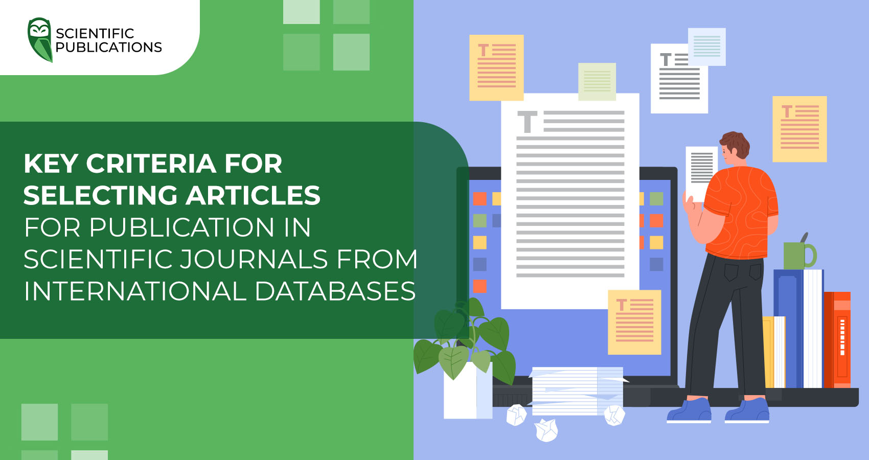 Key criteria for selecting articles for publication in scientific journals from international databases