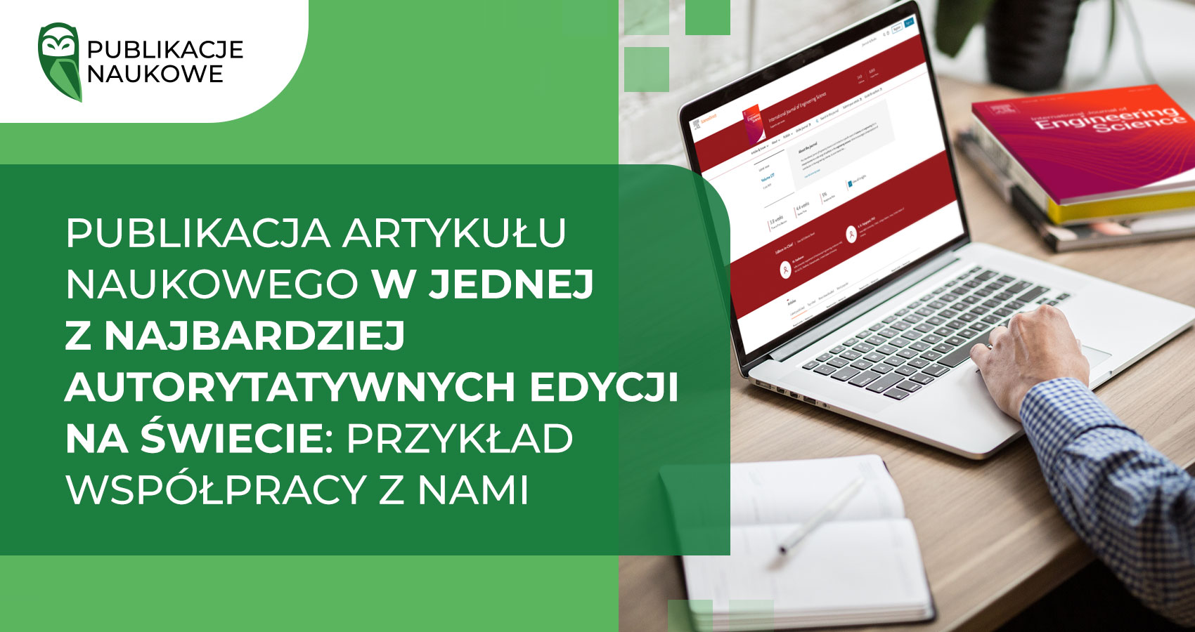 Publikacja artykułu naukowego w jednej z najbardziej autorytatywnych edycji na świecie: przykład współpracy z nami  