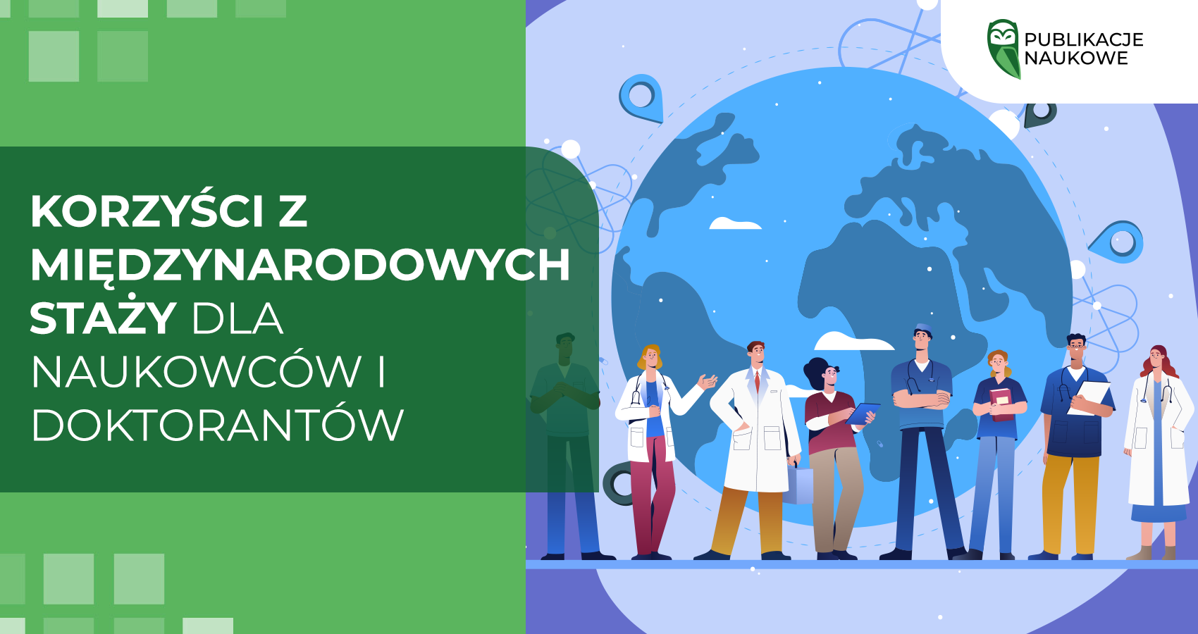 Korzyści z międzynarodowych staży dla naukowców i doktorantów