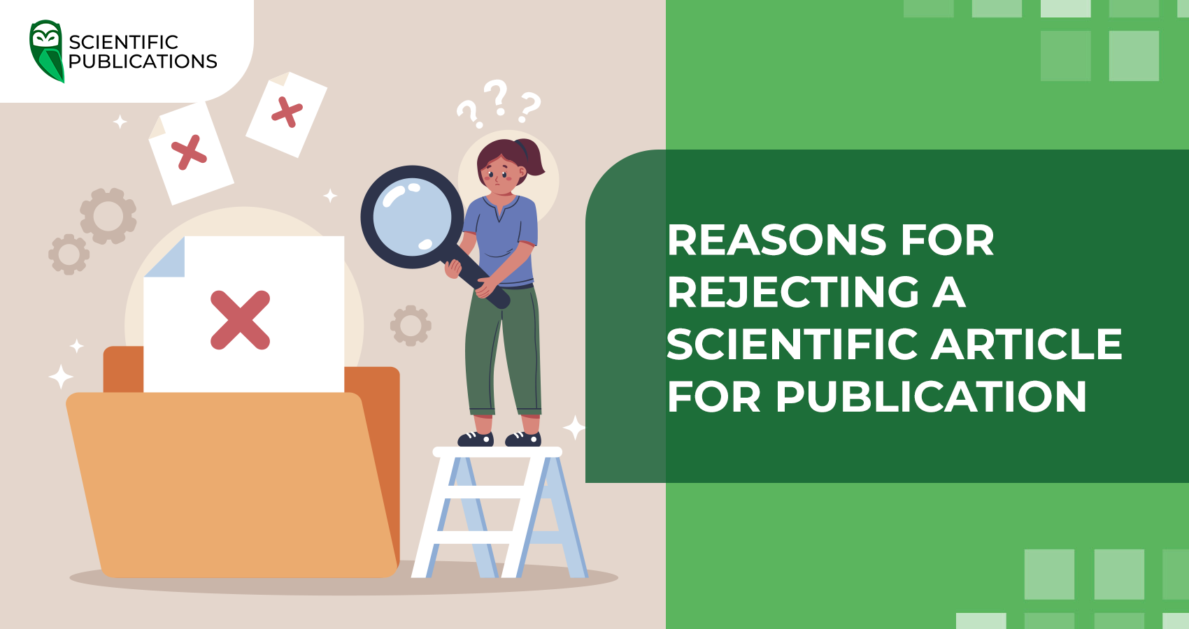 Reasons for rejecting a scientific article for publication