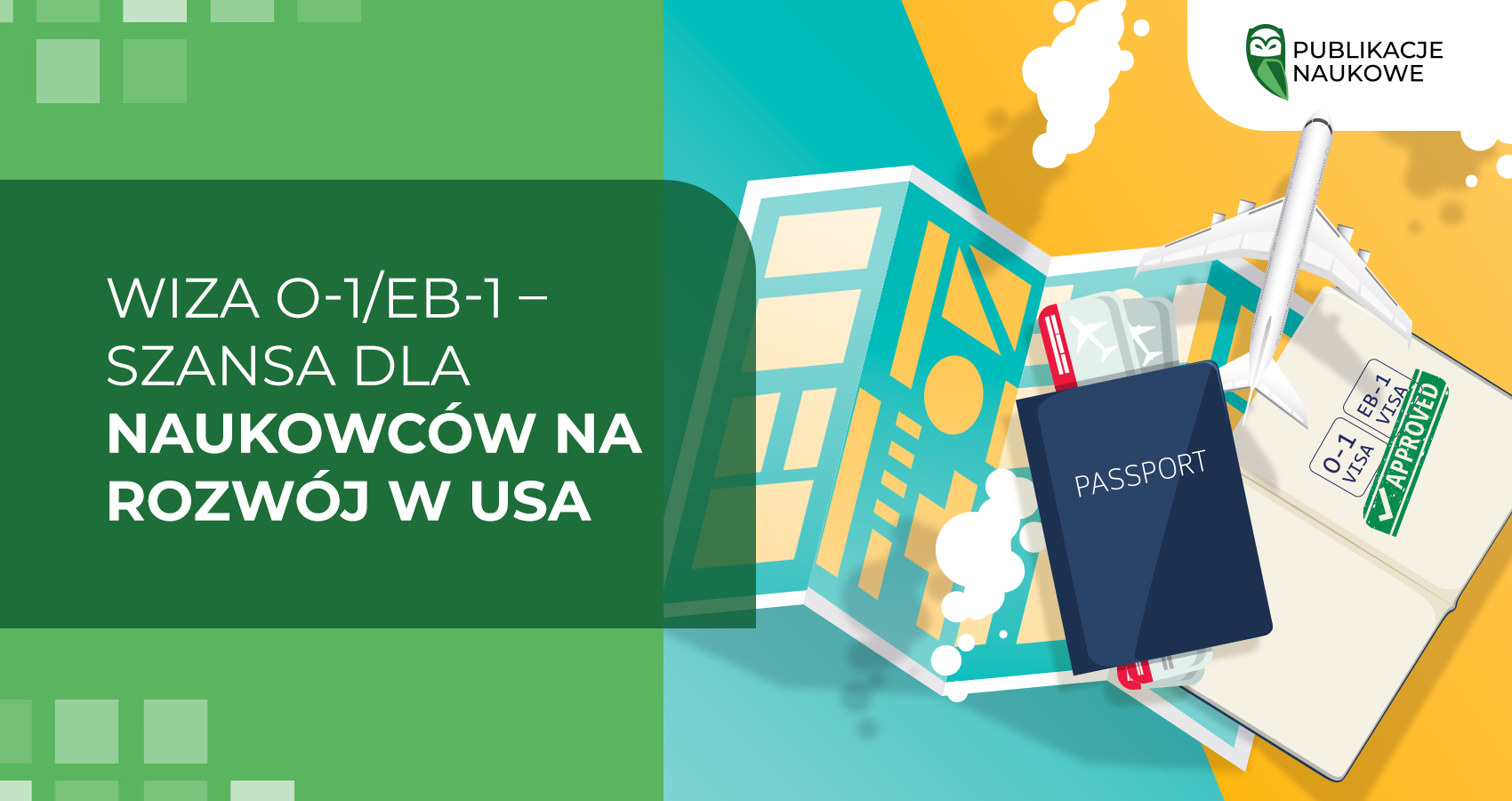 Wiza O-1/EB-1 – szansa dla naukowców na rozwój w USA