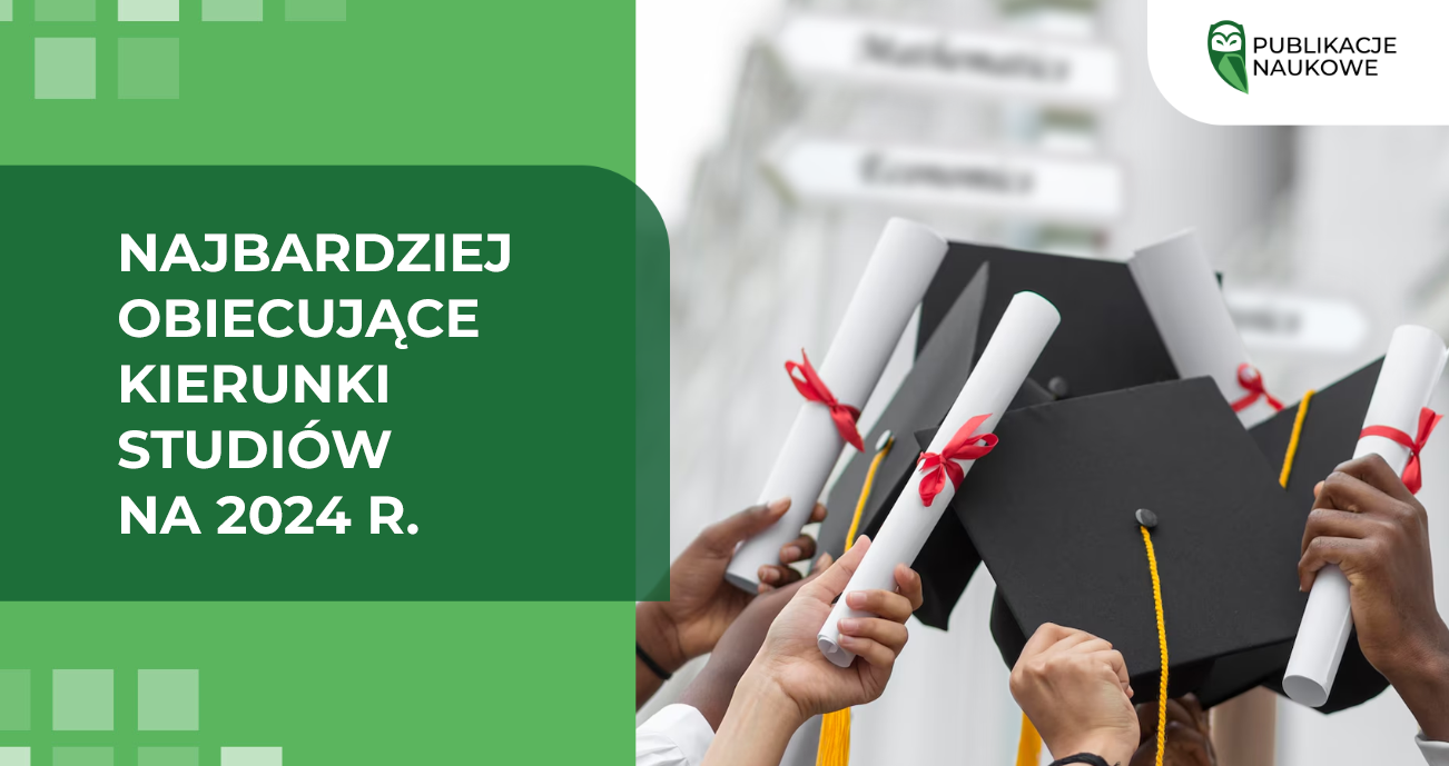 Najbardziej obiecujące obszary badań na 2024 r.