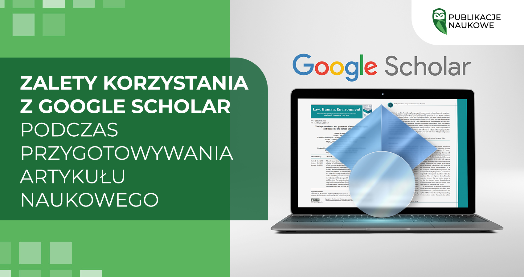 Zalety korzystania z Google Scholar podczas przygotowywania artykułu naukowego
