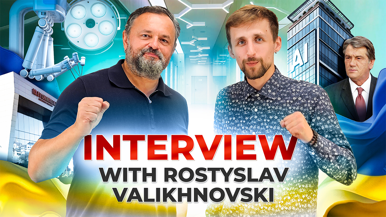 An extensive interview with Rostislav Valikhnovski, Honored Doctor of Ukraine