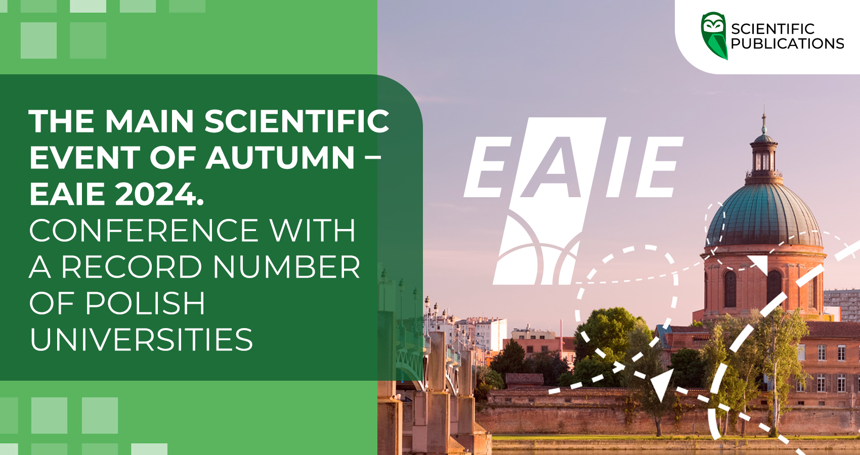 The main scientific event of autumn – EAIE 2024. Conference with a record number of Polish universities