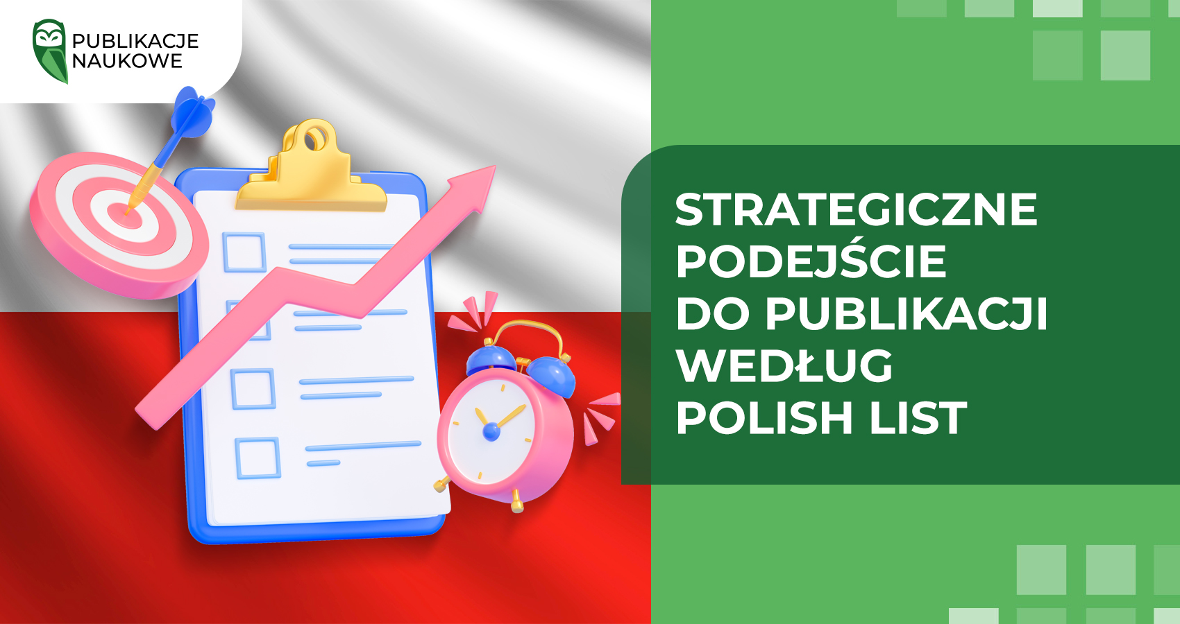 Strategiczne podejście do publikacji według Polish List