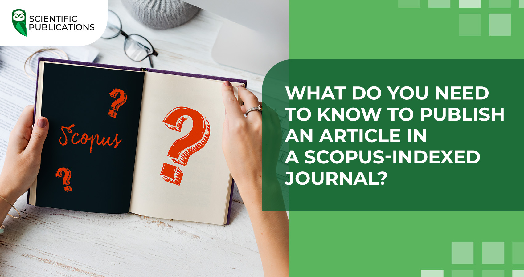 What do you need to know to publish an article in a Scopus-indexed journal?