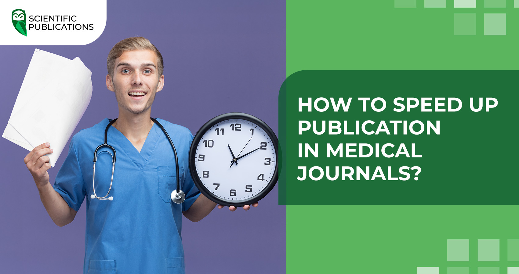 How to speed up publication in medical journals?