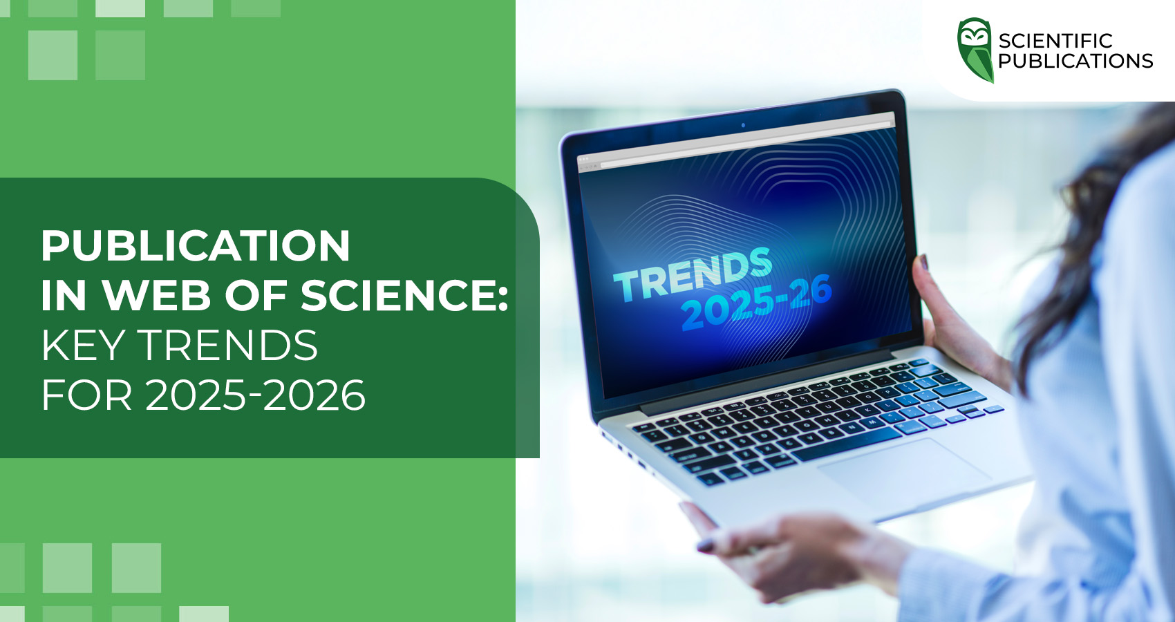 Publication in Web of Science: key trends for 2025-2026