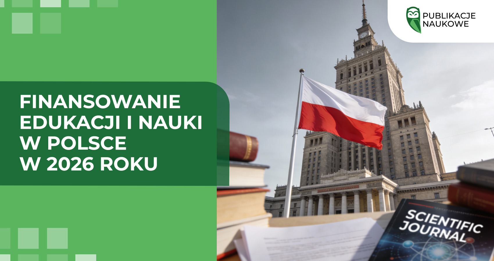 Finansowanie edukacji i nauki w Polsce w 2026 roku