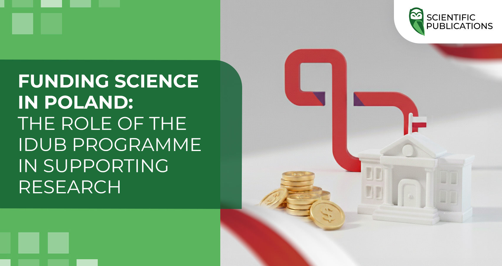 Funding science in Poland: the role of the IDUB programme in supporting research universities