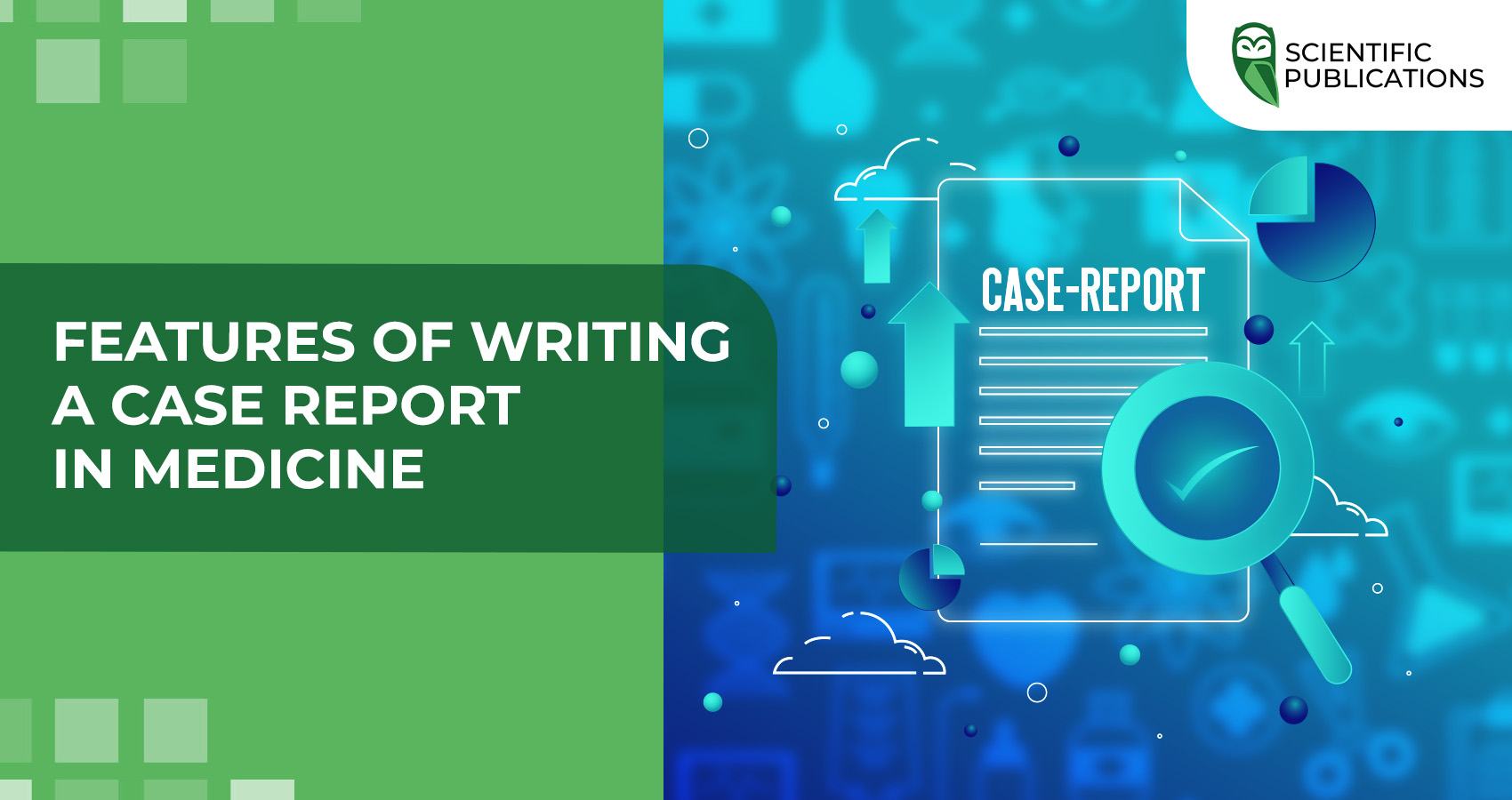 Features of writing a case report in medicine