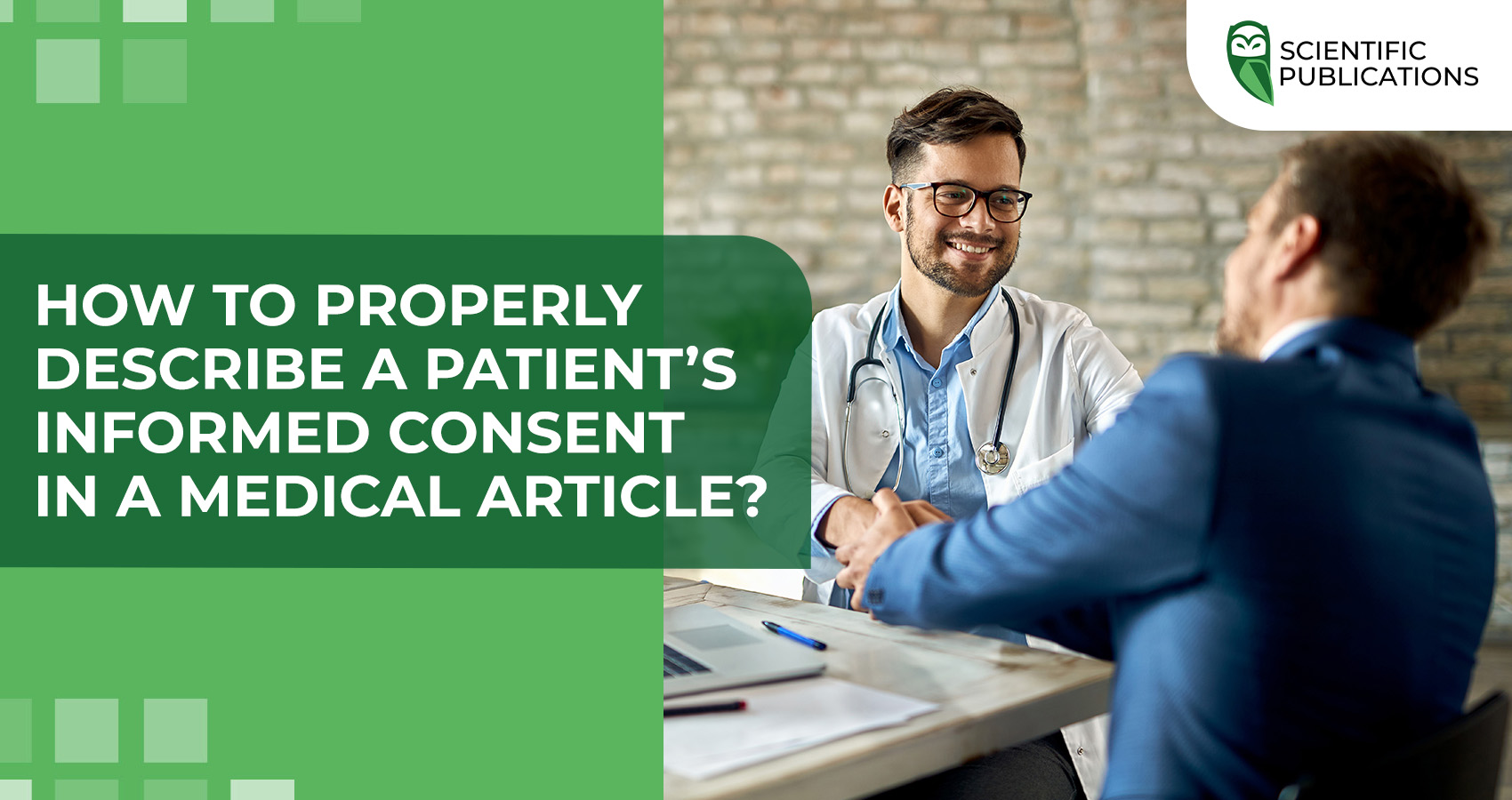 How to properly describe a patient’s informed consent in a medical article?
