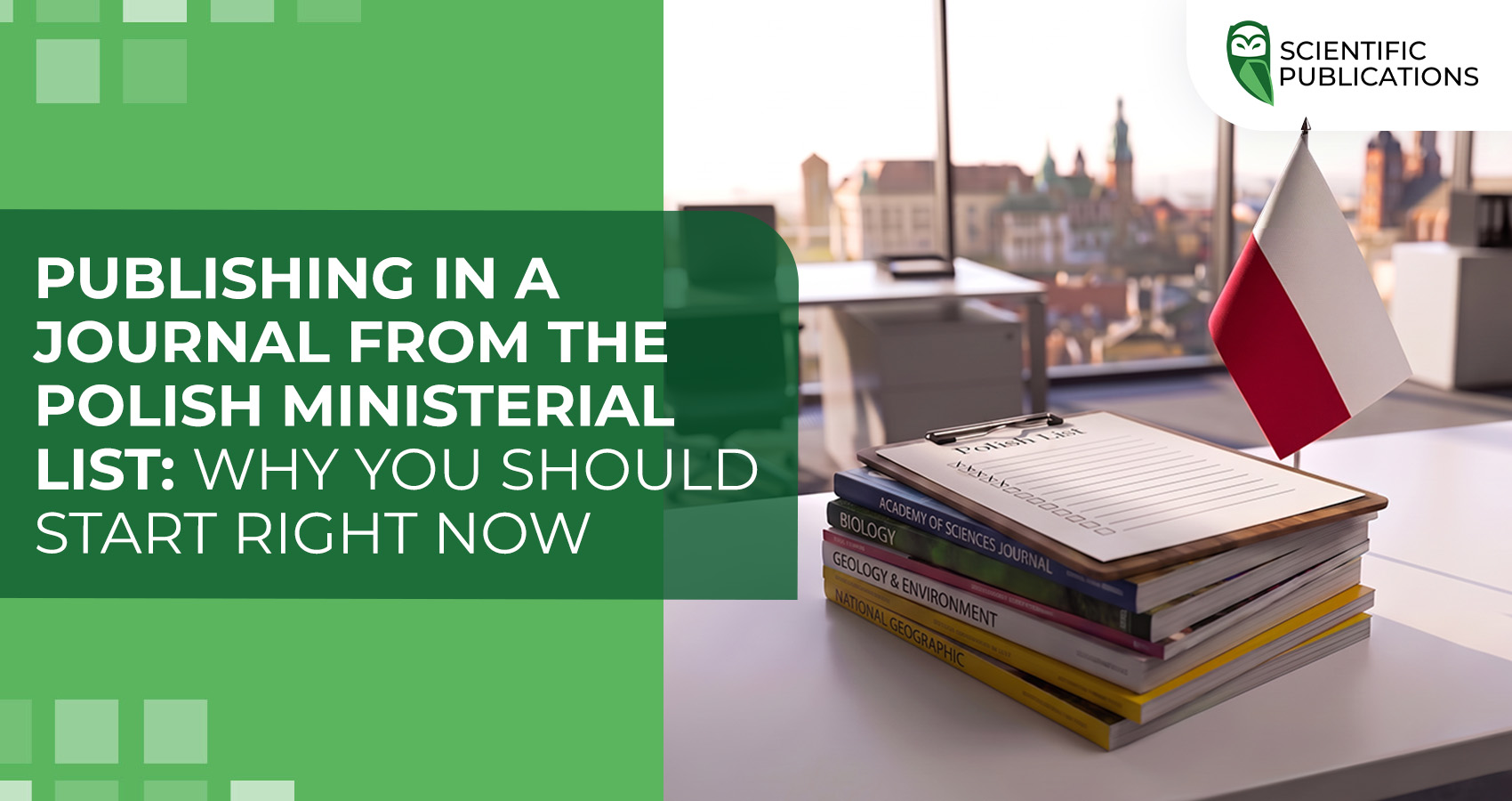 Publishing in a journal from the Polish ministerial list: why you should start right now