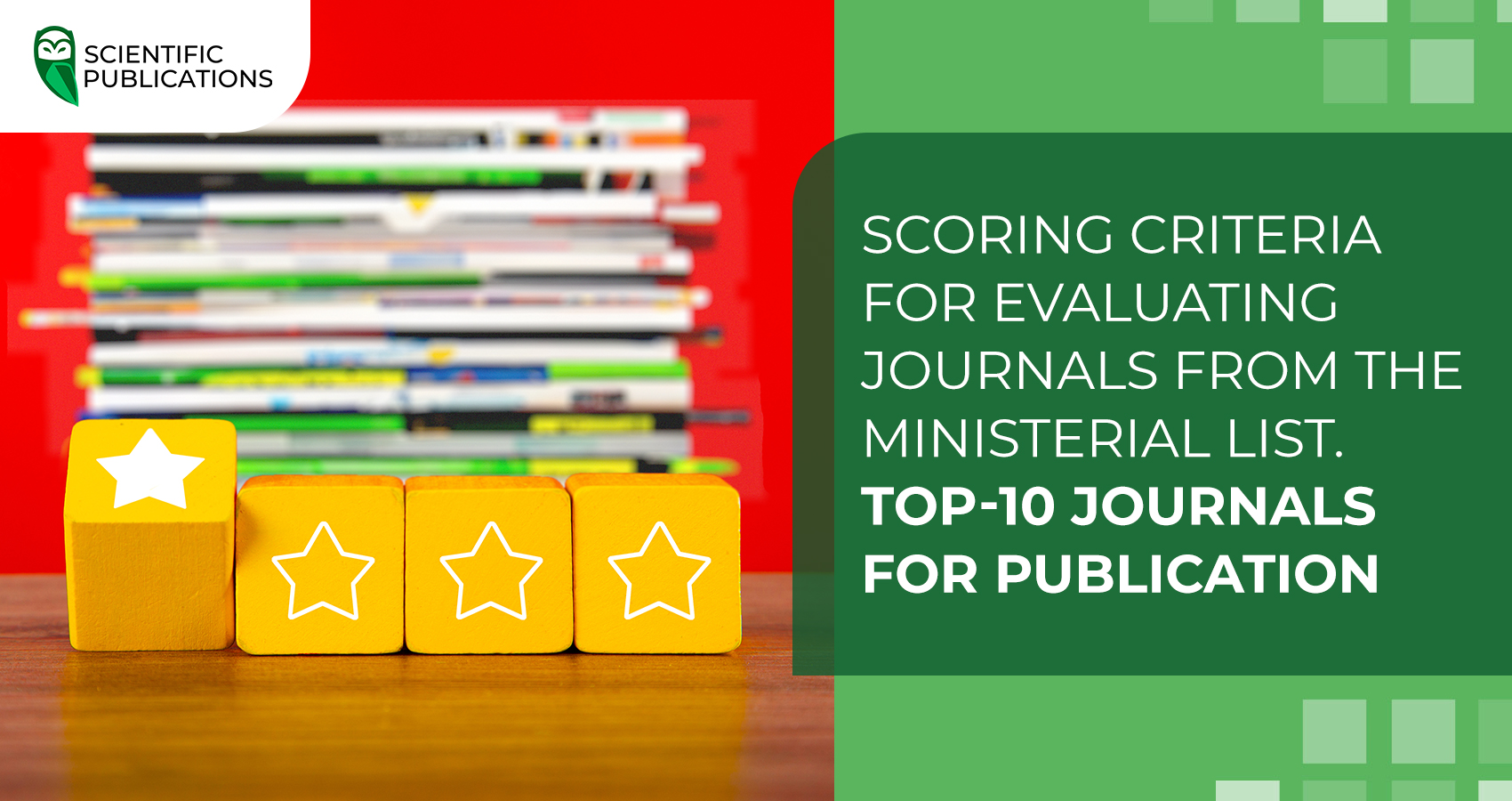 Scoring criteria for evaluating journals from the Ministerial List. Top-10 journals for publication